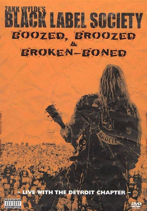 Black Label Society - Boozed, Broozed and Broken Boned