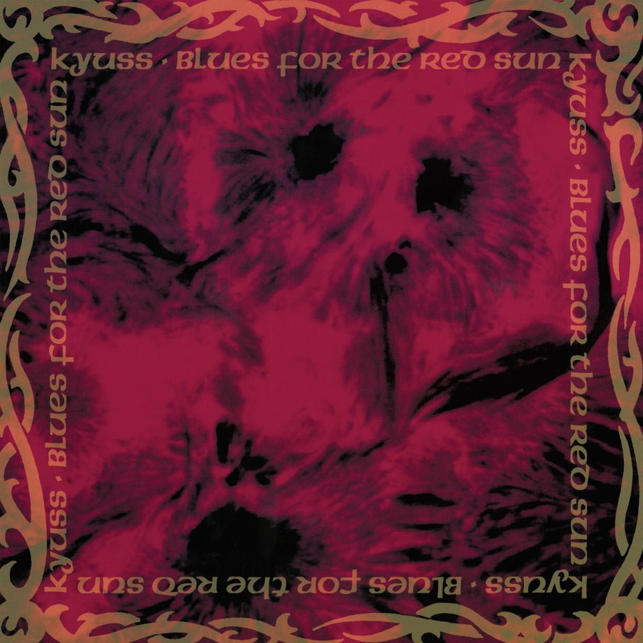 Kyuss - Blues for the Red Sun