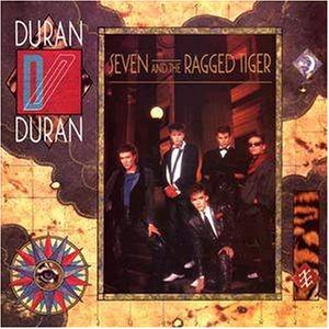 Duran Duran - Seven Ragged Tiger