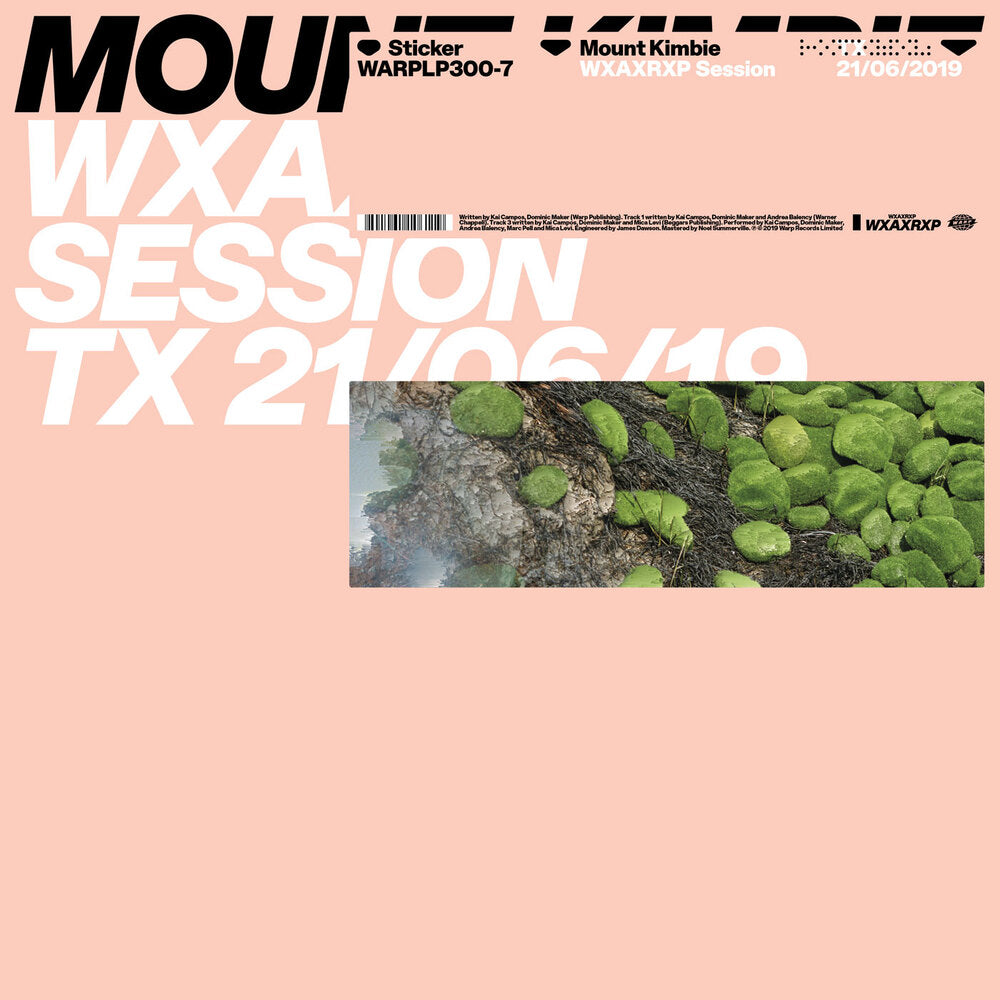 MOUNT KIMBIE - Wxa Session