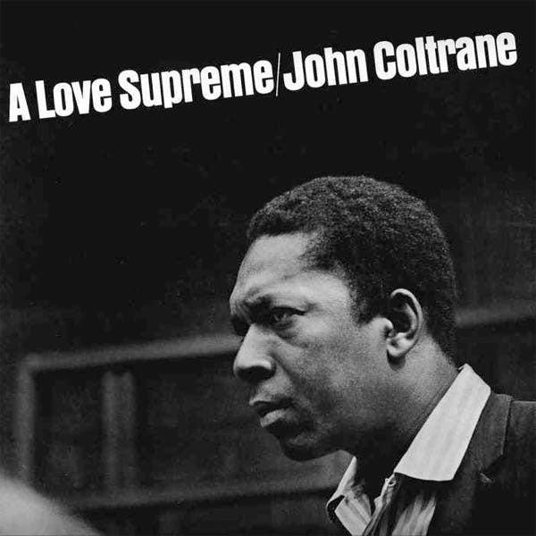 John Coltrane- A Love Supreme