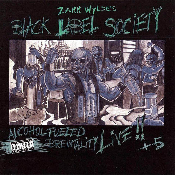 Black Label Society - Alcohol Fueled Brewtality: Live
