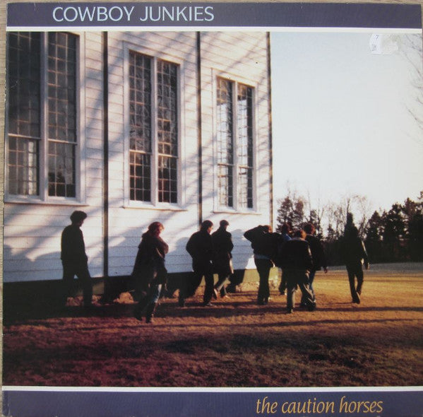 Cowboy Junkies - The Caution Horses (G+)