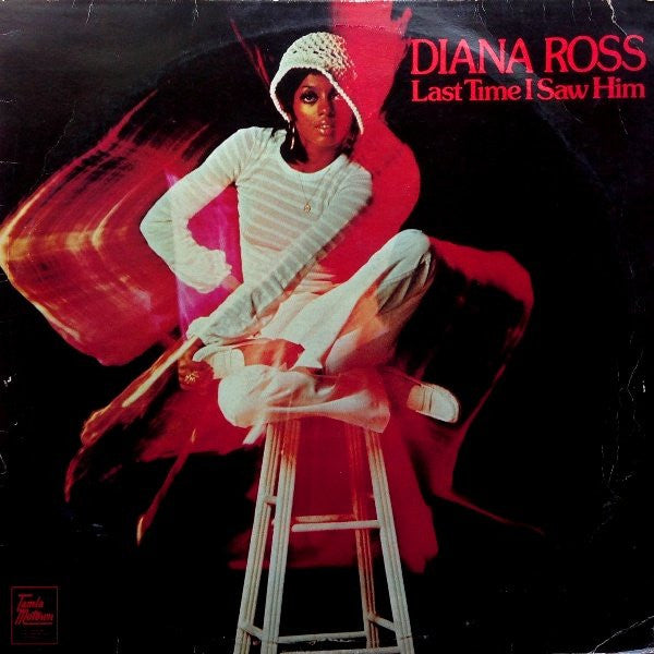Diana Ross - Last Time I Saw Him (V.G.)