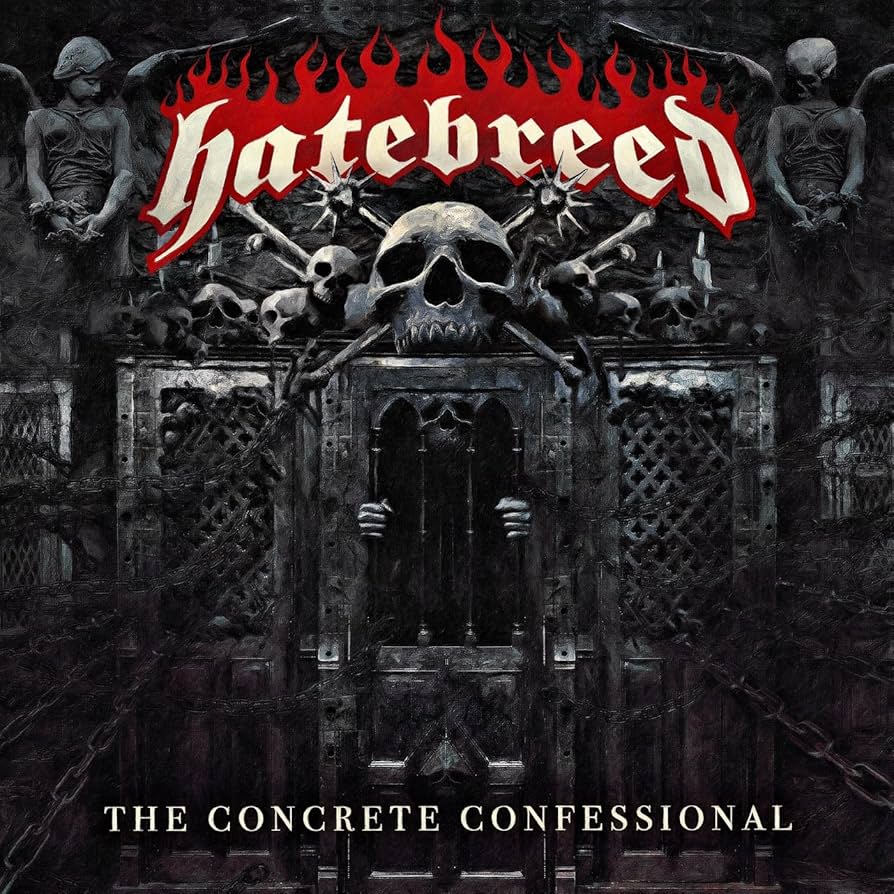 Hatebreed - The Concrete Confessional