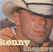 Load image into Gallery viewer, Kenny Chesney - When The Sun Goes Down
