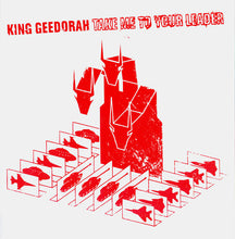 Load image into Gallery viewer, King Geedorah - Take Me To Your Leader
