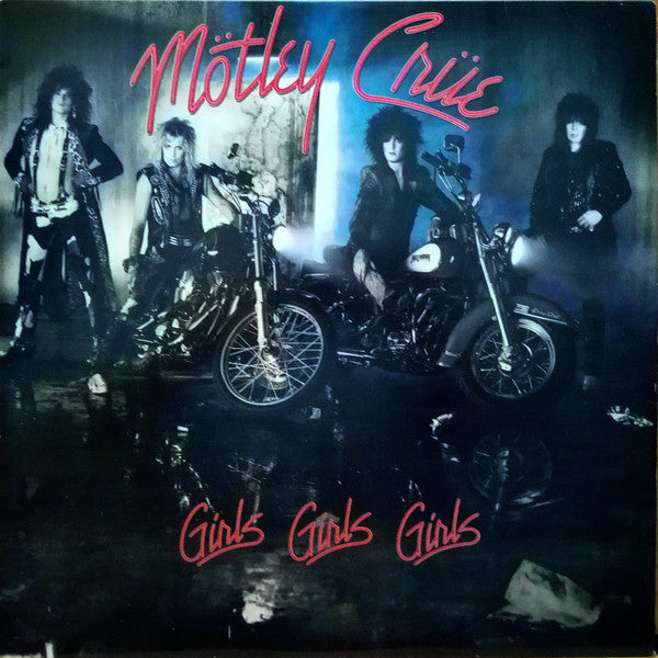 Motley Crue - Girls Girls Girls (U.S Original Pressing, G+/V.G.)