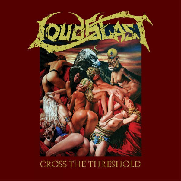 Loudblast -Cross the Threshold