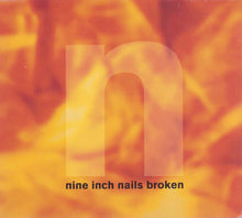Load image into Gallery viewer, Nine Inch Nails - Broken

