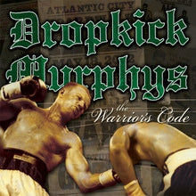 画像をギャラリービューアに読み込む, Dropkick Murphys - The Warriors Code
