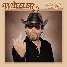 Load image into Gallery viewer, Wheeler Walker Jr- Sex Drugs and Country Music
