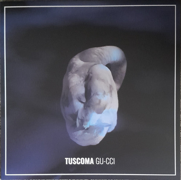 TUSCOMA-GU-CCI BLUE VINYL LP