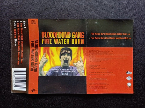 Bloodhound Gang -Fire Water Burn