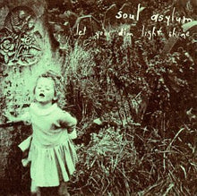 画像をギャラリービューアに読み込む, Soul Asylum- Let Your Dim Light Shine
