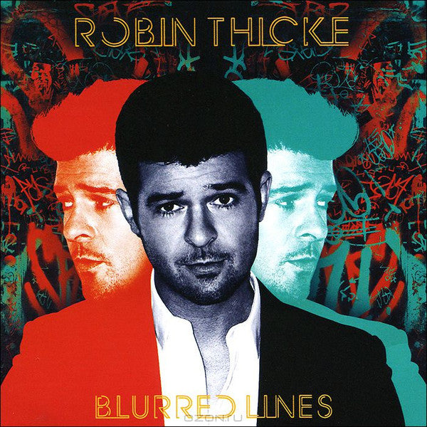 Robin Thicke- Blurred Lines