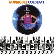 Rodriguez - Cold Fact