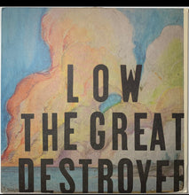 画像をギャラリービューアに読み込む, Low - The Great Destroyer
