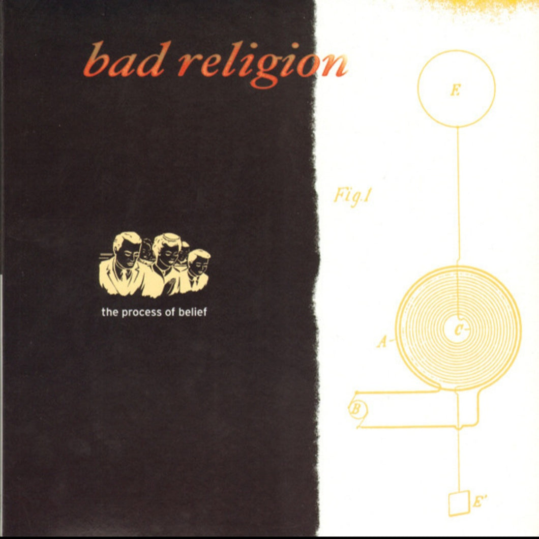 Bad Religion - The Process of Belief