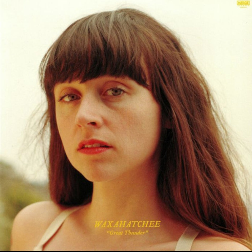 Waxahatchee - Great Thunder