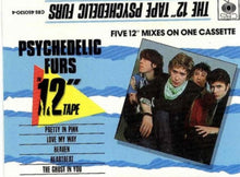 Load image into Gallery viewer, Psychedelic Furs - Super Sound Cassette 5x 12&quot; Mixes
