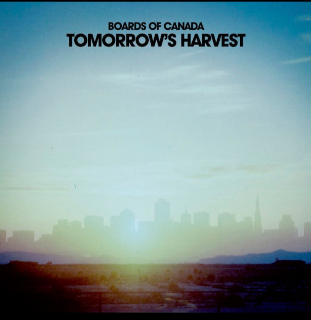 Boards of Canada- Tomorrow Harvest