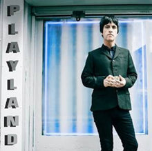 画像をギャラリービューアに読み込む, Johnny Marr - Playland
