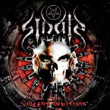 Sinate - Violent Ambitions