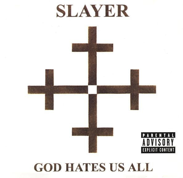 Slayer - God Hates Us All