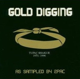 Various - Gold Digging: As Sampled By 2Pac