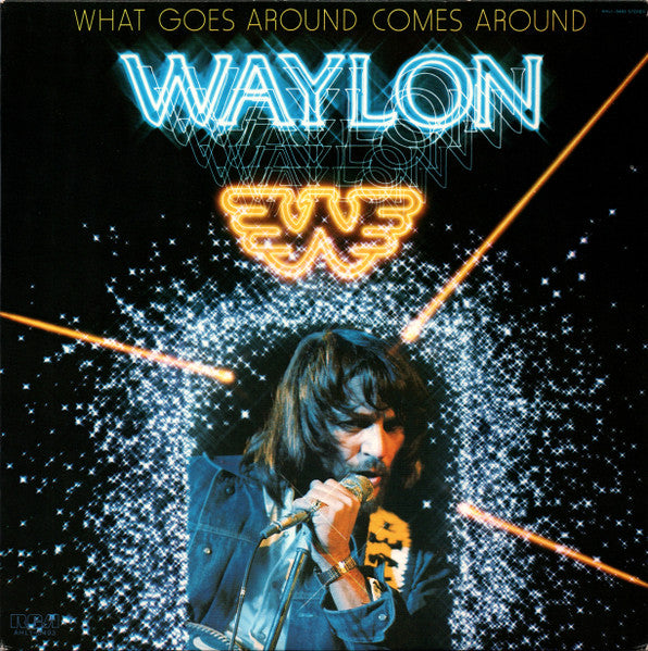 Waylon Jennings - What Goes Around Comes Around (V.G.)
