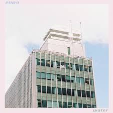 Water - Supa + Enjoy
