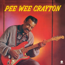 画像をギャラリービューアに読み込む, Pee Wee Crayton - Debut Album
