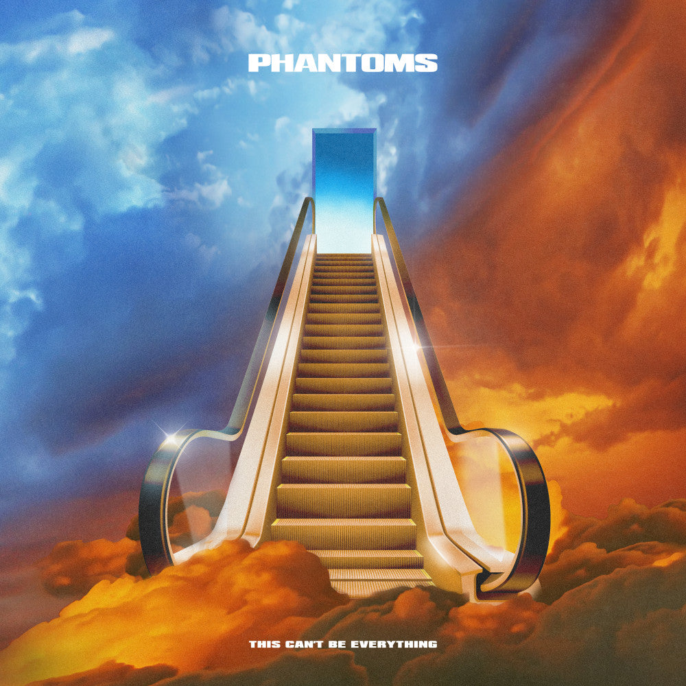 Phantoms - This Can't Be Everything