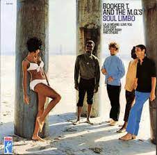 BOOKER T AND THE MGS - SOUL LIMBO