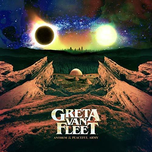 Greta Van Fleet - Anthems of the Peaceful Army