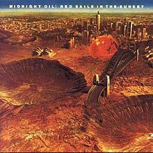 Midnight Oil - Red Sails in the Sunset