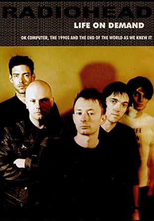 Radiohead - Life on Demand