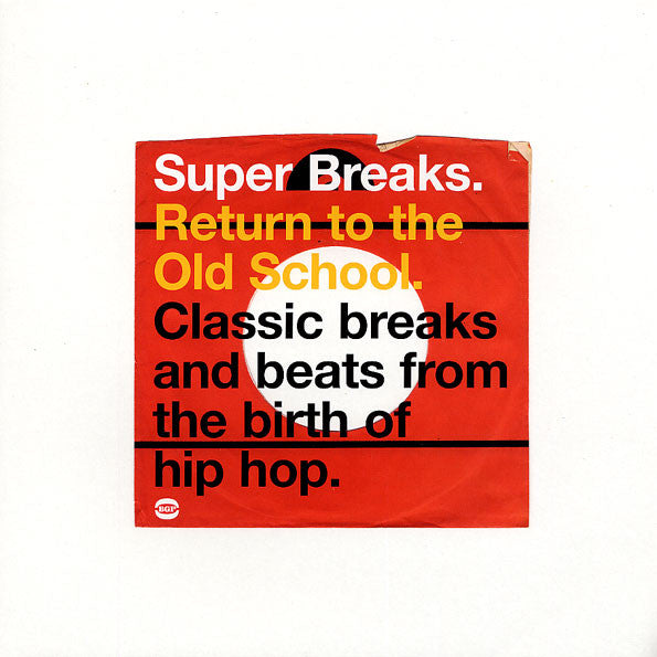 Super Breaks - Return to the Old Skool.