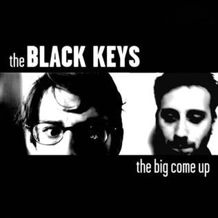 The Black Keys - Big Come Up