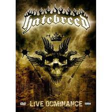 Hate Breed - Live Dominance