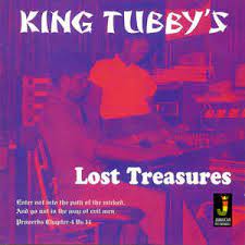 KING TUBBY - LOST TREASURES
