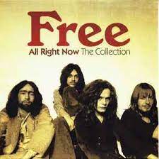Free - All Right Now: The Collection