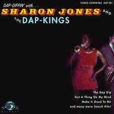 SHARON JONES & THE DAP KINGS - DAP DIPPIN
