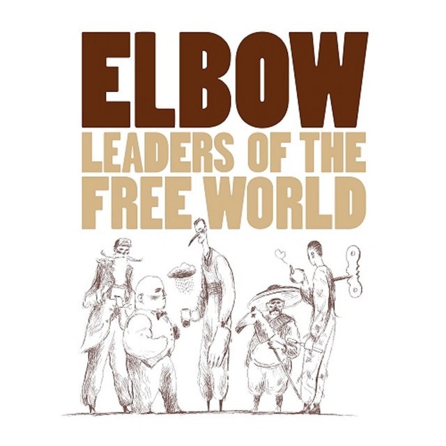 Elbow - Leader of the Free World