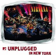 NIRVANA - MTV UNPLUGGED IN NY