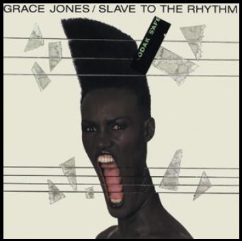 Grace Jones - Slave to the Rhythm Pic Disk