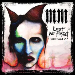 Marilyn Manson - Lest We Forget Best of