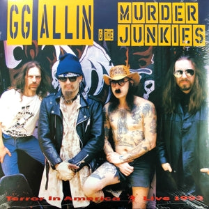 GG Allin and The Murder Junkies - Terror in America