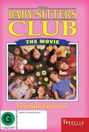 THE BABYSITTERS CLUB [THE MOVIE]